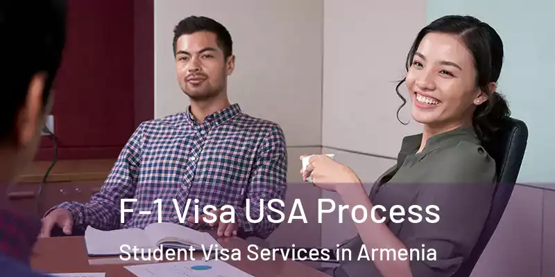 F-1 Visa USA Process Student Visa Services in Armenia